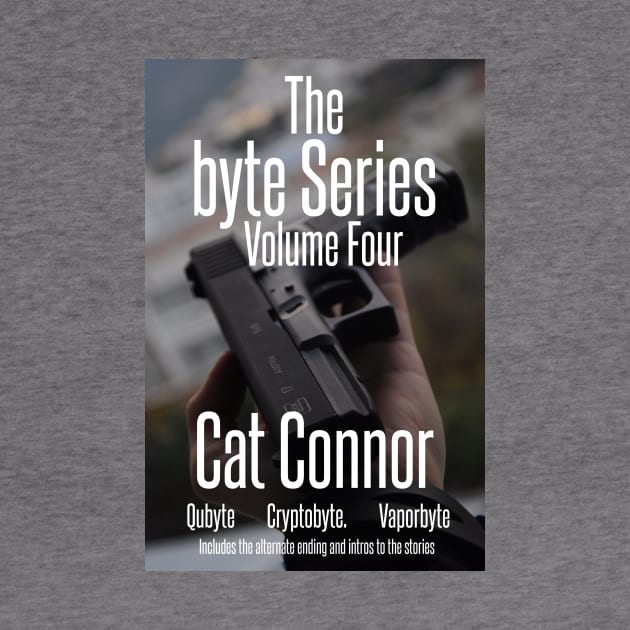 the byte Series Volume Four by CatConnor